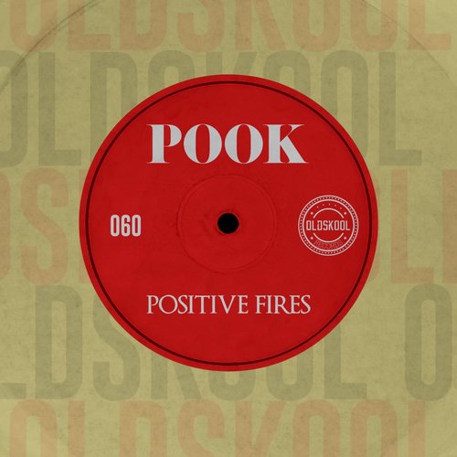 Pook - Positive Fires [CAT758382]